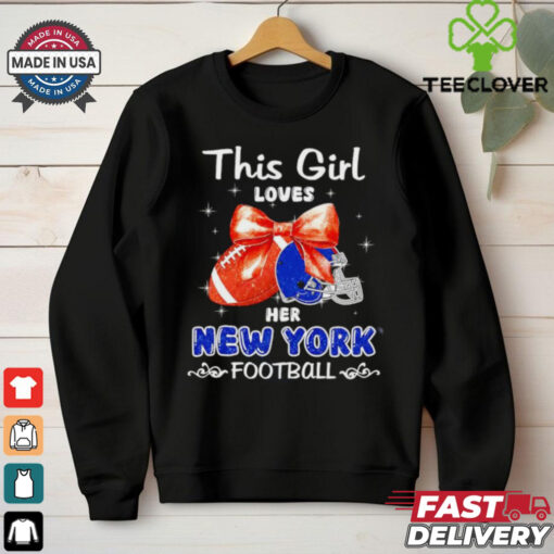 This girl loves her New York Giants Football faux glitter hoodie, sweater, longsleeve, shirt v-neck, t-shirt