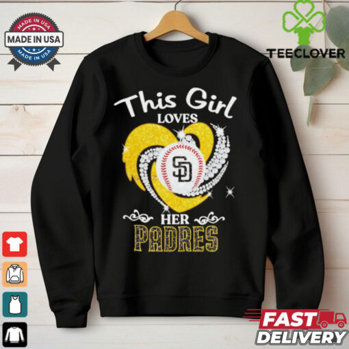 This girl loves her San Diego Padres diamond heart hoodie, sweater, longsleeve, shirt v-neck, t-shirt