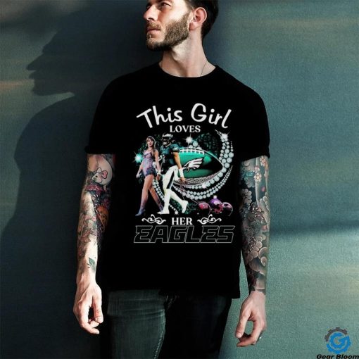 This girl loves her philadelphia eagles heart shirt