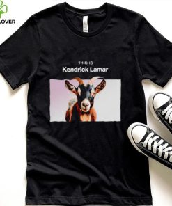 This is Kendrick Lamar hoodie, sweater, longsleeve, shirt v-neck, t-shirt