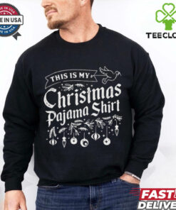 This is My Christmas Pajama Christmas Shirt