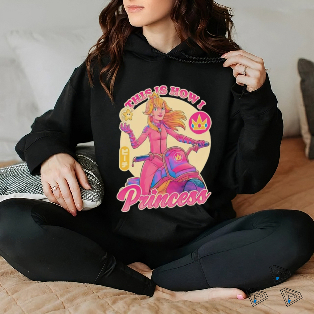 This is how I princess shirt This is how I princess shirt