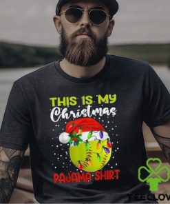 This is my christmas pajama baseball softball lover t shirt