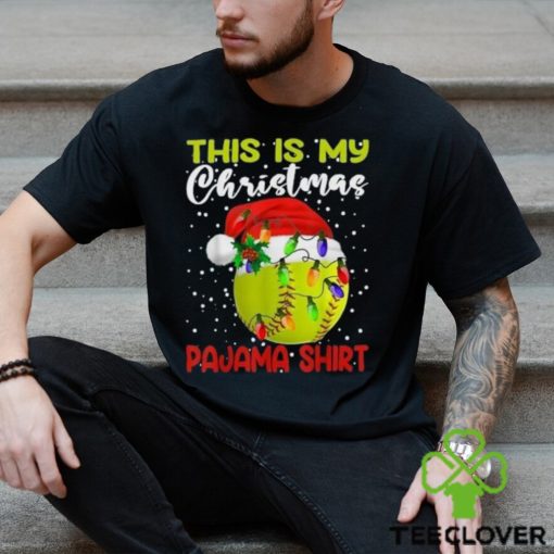 This is my christmas pajama baseball softball lover t hoodie, sweater, longsleeve, shirt v-neck, t-shirt