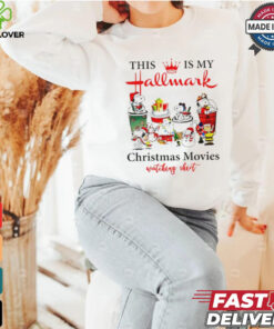 This is my hallmark Christmas movie watching shirt Snoopy shirt