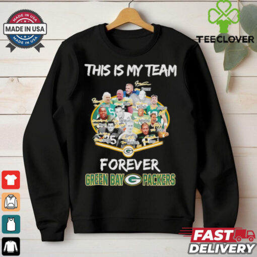 This is my team forever Green Bay Packers signatures shirt