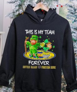 This is my team forever Notre Dame Fighting Irish hoodie, sweater, longsleeve, shirt v-neck, t-shirt