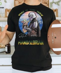 This is the way Star wars the mandalorian signatures Shirt