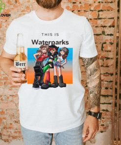 This is waterparks shirt