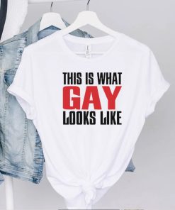 This is what gay looks like hoodie, sweater, longsleeve, shirt v-neck, t-shirt