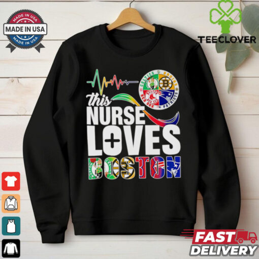 This nurse loves Boston sports shirt