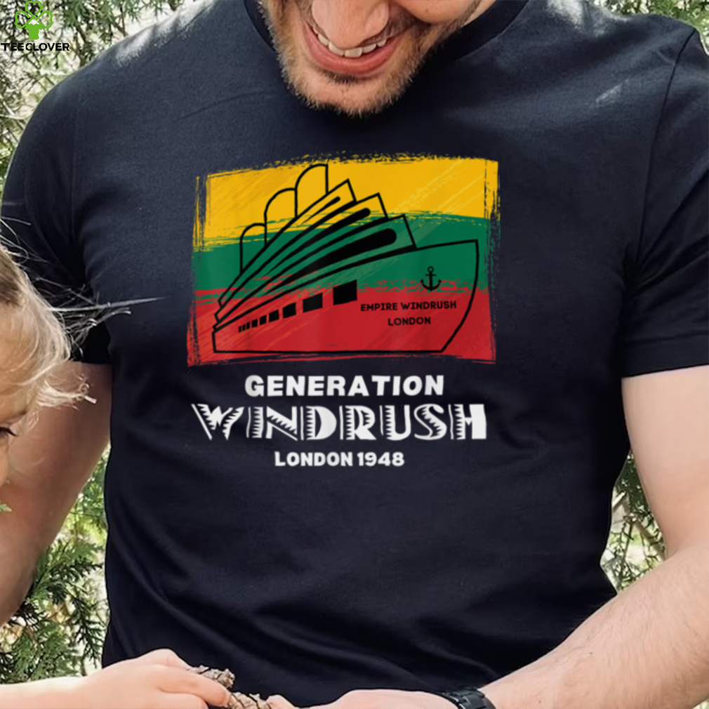 This shirt is a reminder that the Windrush generation helped T Shirt This shirt is a reminder that the Windrush generation helped T Shirt