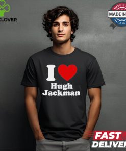 Thomslvey I Love Hugh Jackman Shirt 1 Thomslvey I Love Hugh Jackman Shirt