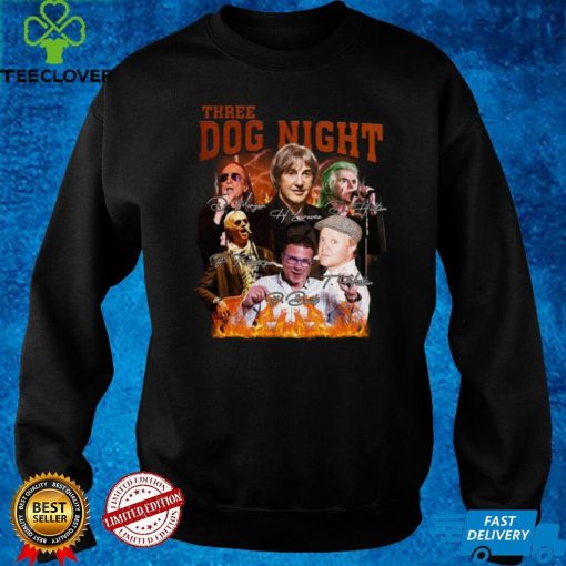 Three Dog Night Rock Band Vintage Style T hoodie, sweater, longsleeve, shirt v-neck, t-shirt