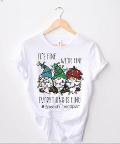 Three Gnomes It’s Fine We’re Fine Everything Is Fine Speech Therapist Christmas Sweater