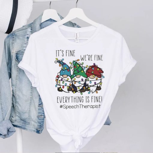 Three Gnomes It’s Fine We’re Fine Everything Is Fine Speech Therapist Christmas Sweater