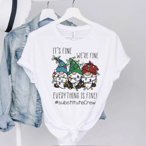 Three Gnomes It’s Fine We’re Fine Everything Is Fine Substitute Crew Christmas Sweater