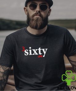 Three Sixty Life Shirt