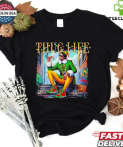 Thug Life Christmas Movies Buddy Elf shirt