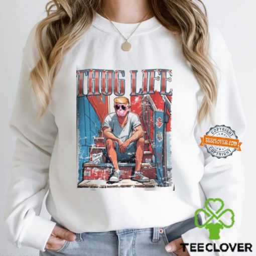 Thug Life hoodie, sweater, longsleeve, shirt v-neck, t-shirt