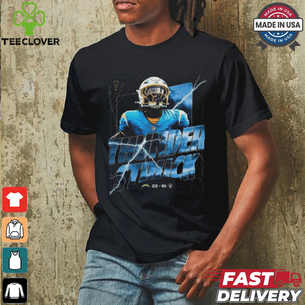 Thunder Struck Los Angeles Chargers Win 22 10 Las Vegas Raider 2024 NFL Game shirt Thunder Struck Los Angeles Chargers Win 22 10 Las Vegas Raider 2024 NFL Game shirt