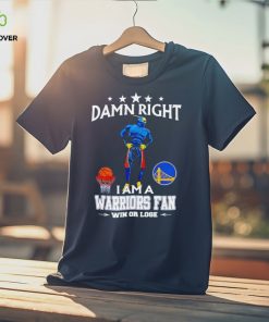 Thunder mascot damn right I am a Warriors fan win or lose shirt