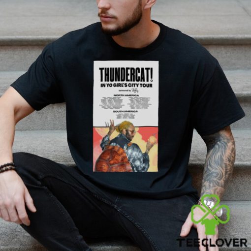 Thundercat tour 2023 Tour 2023 poster hoodie, sweater, longsleeve, shirt v-neck, t-shirt