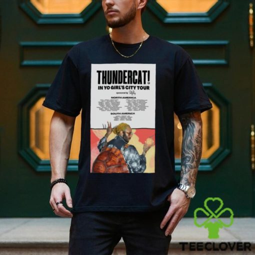 Thundercat tour 2023 Tour 2023 poster hoodie, sweater, longsleeve, shirt v-neck, t-shirt