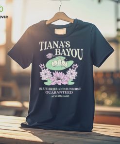 Tiana’s Bayou blue skies and sunshine guaranteed hoodie, sweater, longsleeve, shirt v-neck, t-shirt