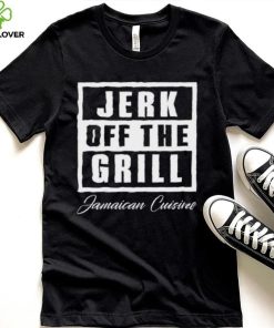 Tiffany fong jerk off the grill jamaican cuisine hoodie, sweater, longsleeve, shirt v-neck, t-shirt