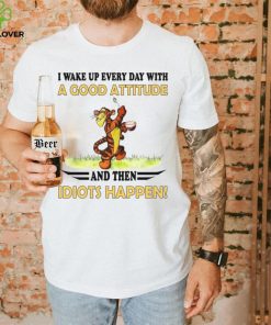 Tiger I Wake Up Every Day With A Good Attitude Shirts