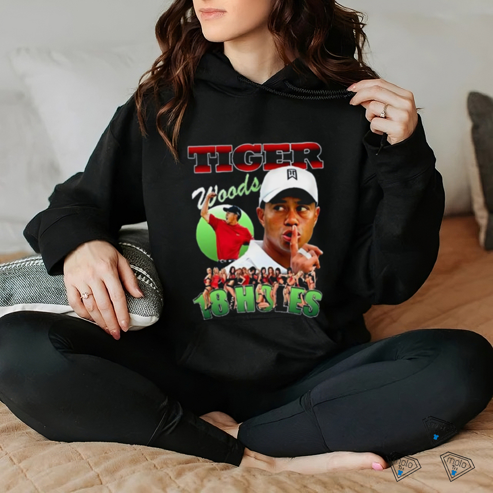 Tiger Woods 18 Holes Shirt Tiger Woods 18 Holes Shirt