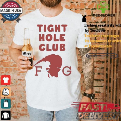 Tight Hole Club Fg T shirt