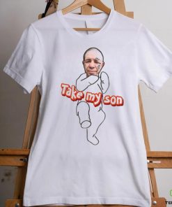 Tike Myson Take My Son Shirts