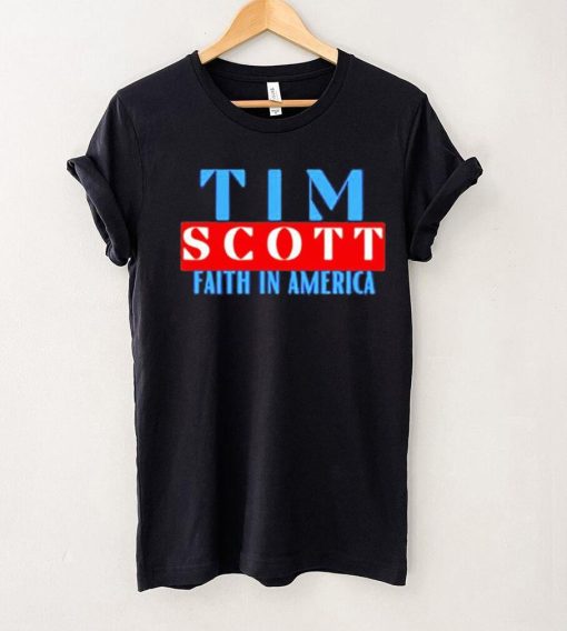 Tim Scott For President Faith In America Shirt