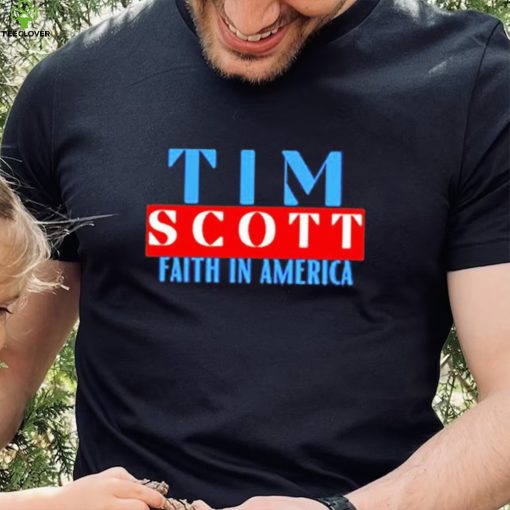 Tim Scott For President Faith In America Shirt