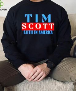 Tim Scott For President Faith In America Shirt