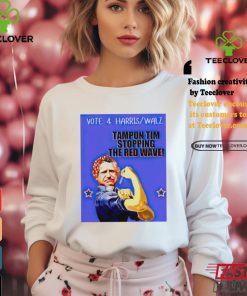 Tim Walz vote 4 Harris Walz tampon Tim stopping the red wave Rosie the Riveter shirt