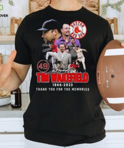 Tim wakefield 49 boston red sox 1966 2023 thank you for the memories signature shirt