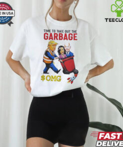 Time to Take Out the Garbage Trump T Shirt