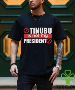 Tinubu Is Not My President Sweatshirt