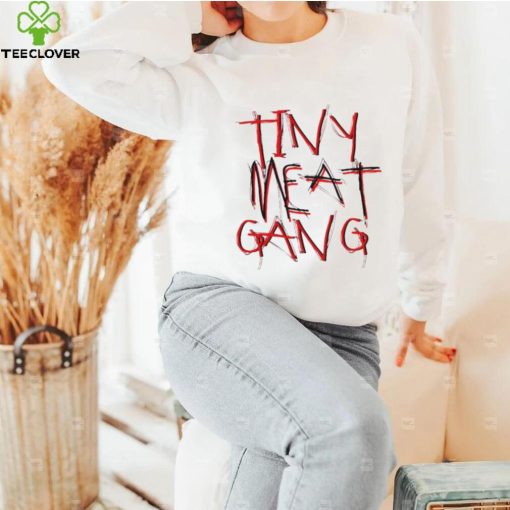 Tiny Meat Gang 92 For Fans Shirt