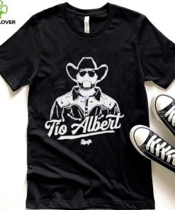 Tio Albert Shirt