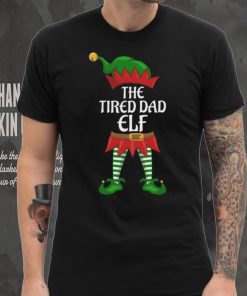 Tired Dad Elf Family Matching Group Christmas Party T Shirt