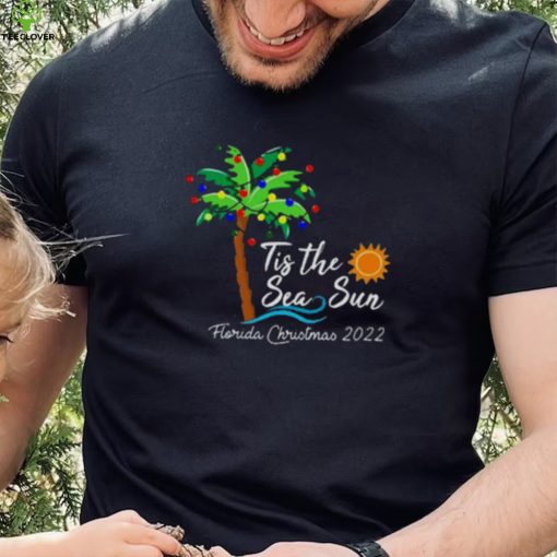 Tis The Sea Sun Glorida Christmas 2022 Shirt