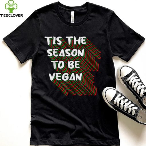 Tis The Season To Be Vegan Christmas Pajama X Mas Vegetarian Shirt