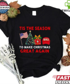 Tis The Season Trump Maga 2024 Make Christmas Great Again shirt