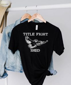 Title fight shed owl hoodie, sweater, longsleeve, shirt v-neck, t-shirt