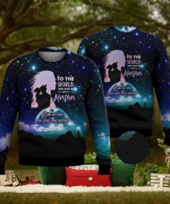 To Me You Are The World Mother’S Day 3D Full Print Ugly Sweater Christmas Gift Sweater