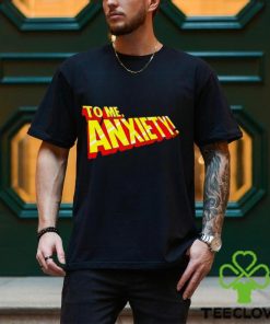 To me anxiety in the style of X Men logo shirt